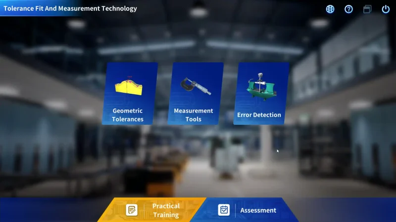 Tolerance and Measurement Technology VR Training Software Tolerance and Measurement Technology VR Training Software